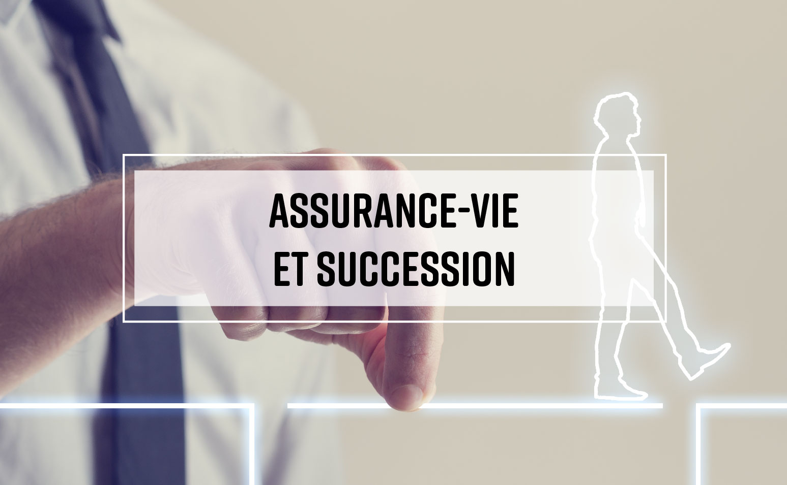 Assurance Vie Et Succession | ADECIA Experts-comptables