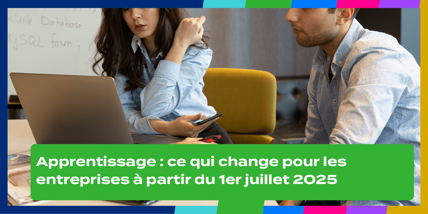 Apprentissage : ce qui change à partir de juillet 2025 | ADECIA ...